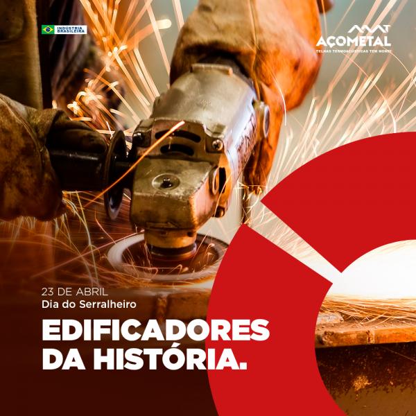 23 de Abril | Dia do Serralheiro