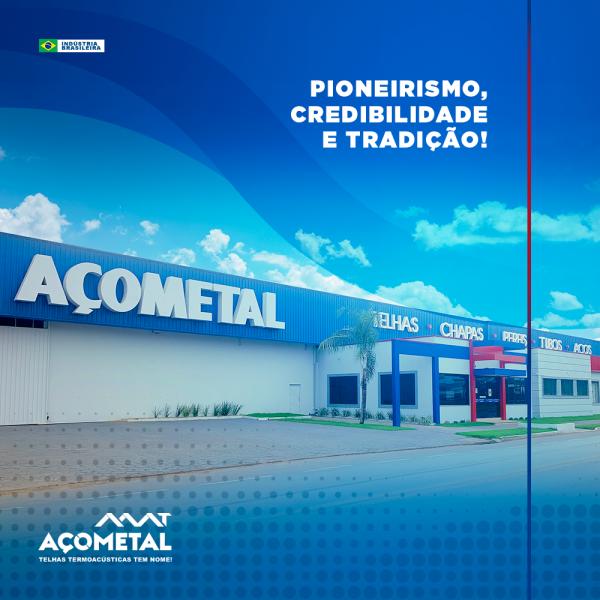 Açometal construiu ao longo de 25 anos uma história forte em Sinop e região