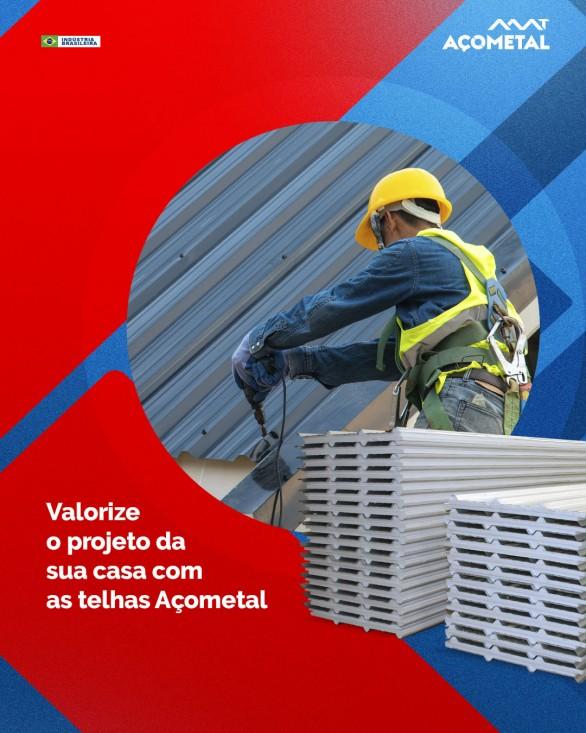 Valorize o projeto da sua casa com as telhas da Açometal!